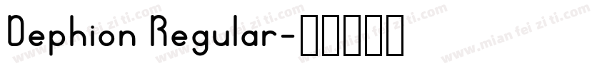 Dephion Regular字体转换